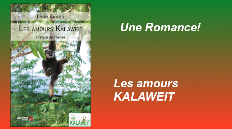 Les amours KALAWEIT : une romance • Le blog du hérisson